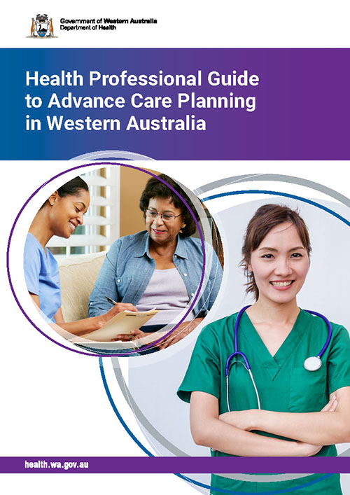Health professional guide to advance care planning in Western Australia. Features two people talking in one bubble and a picture of a clinician in another. Title of the document is white on a blue to purple gradient