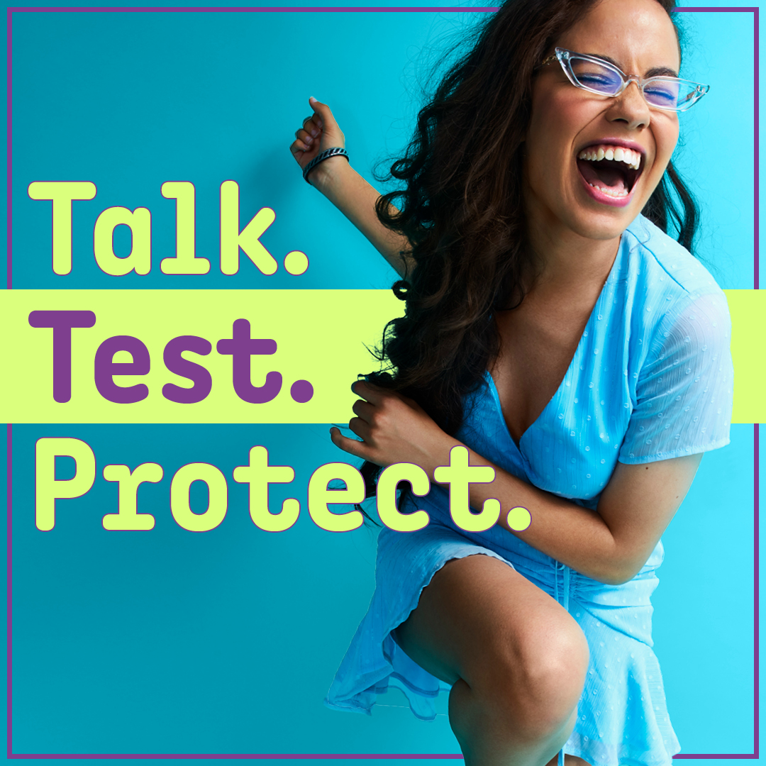 Text: Talk. Test. Protect. Image: Girl laughing