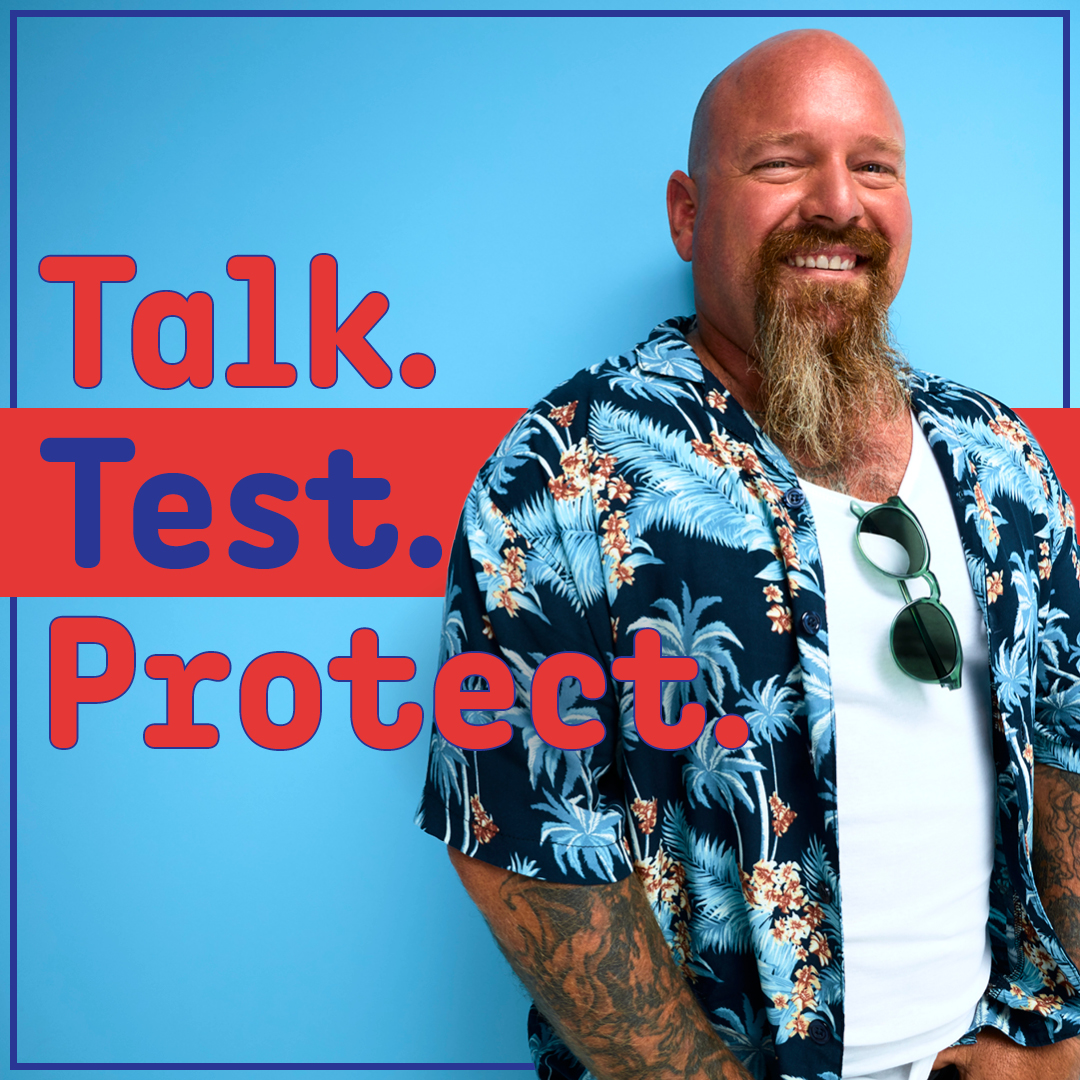 Text: Talk. Test. Protect. Image: Man with a beard smiling