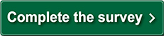 Button: Complete the survey